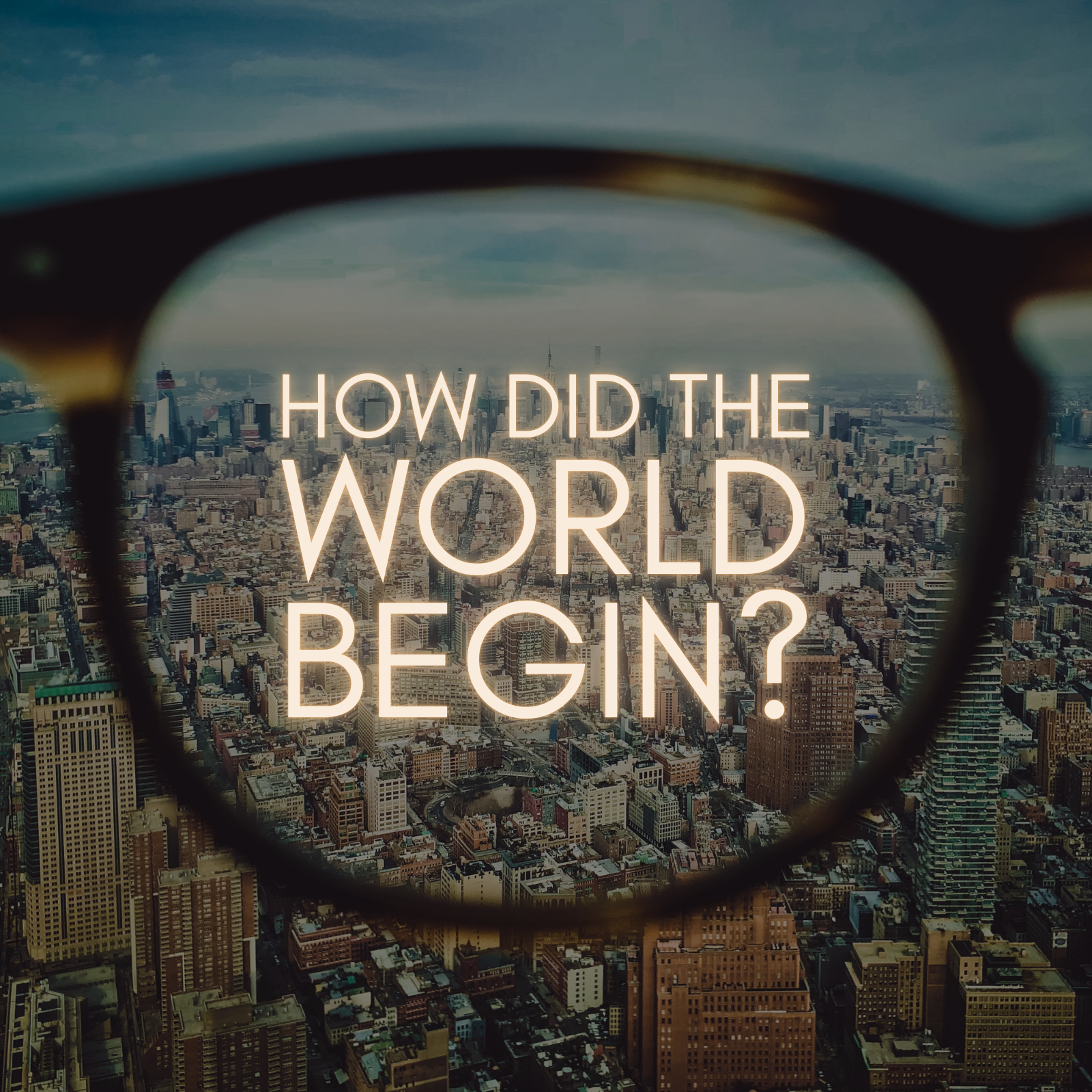 GROW Nights: How Did The World Begin