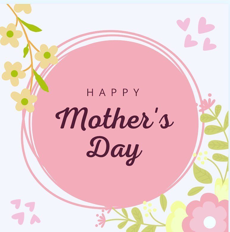 💕Happy Mothers Day💕 from our families to yours!