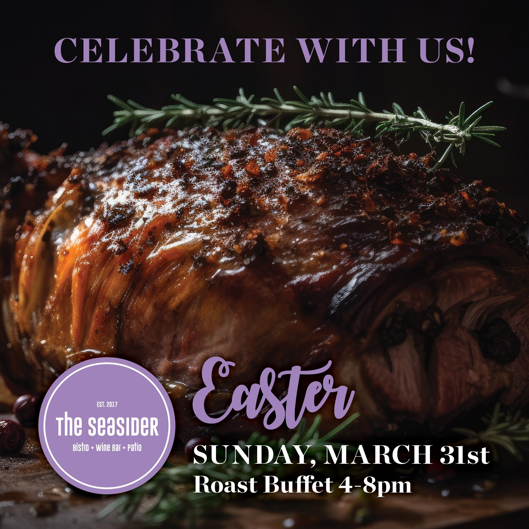 Celebrate Easter Weekend at the Seasider Bistro! We're open regular hours (4-9pm) on Good Friday as well as Saturday night with live music from local artist Andy Redhead from 5:30-8pm!

Plus, don't miss our special roast buffet on Easter Sunday! Our 