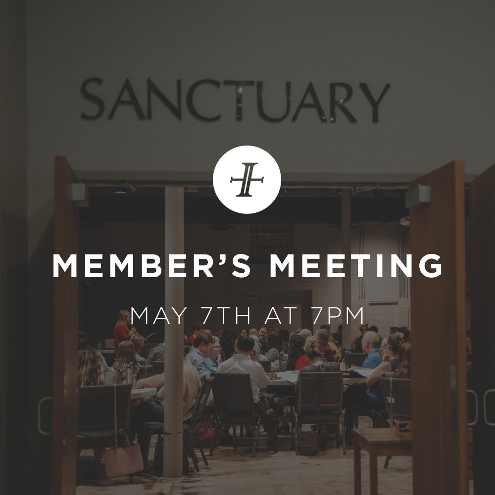 Join us Tuesday, May 7th at 7pm for our Member's Meeting. We look forward to celebrating the good things God is doing at Immanuel together. 

Childcare will be offered for birth to 5th grade. Bring a dessert to share! Register at immanuelatl.org/even