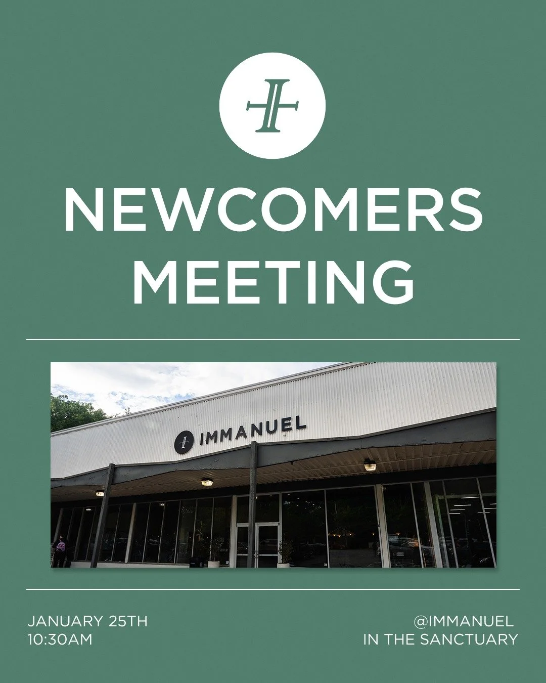 Happening this Sunday, January 25th, at 10:30am!

If you&rsquo;re new to Immanuel and want to get to know more about us, this is a great first step. Stay after the 9am service or come early for the 11am service and meet our staff in the sanctuary for