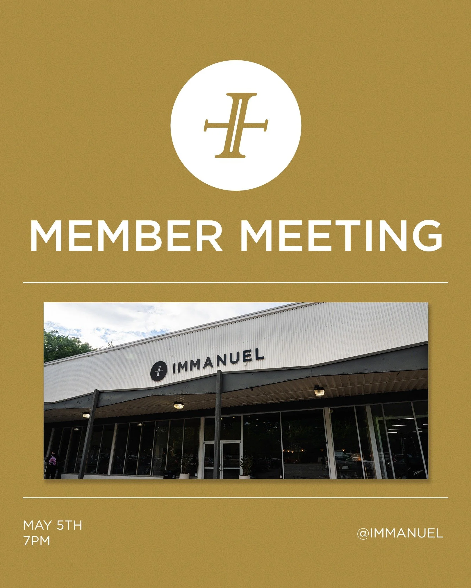 Calling all Immanuel members! 

Join us for our spring Member Meeting on May 5th at 7pm. We look forward to celebrating together the good things God is doing at Immanuel. Bring a dessert to share! 

Register at immanuelatl.org/events. Childcare from 
