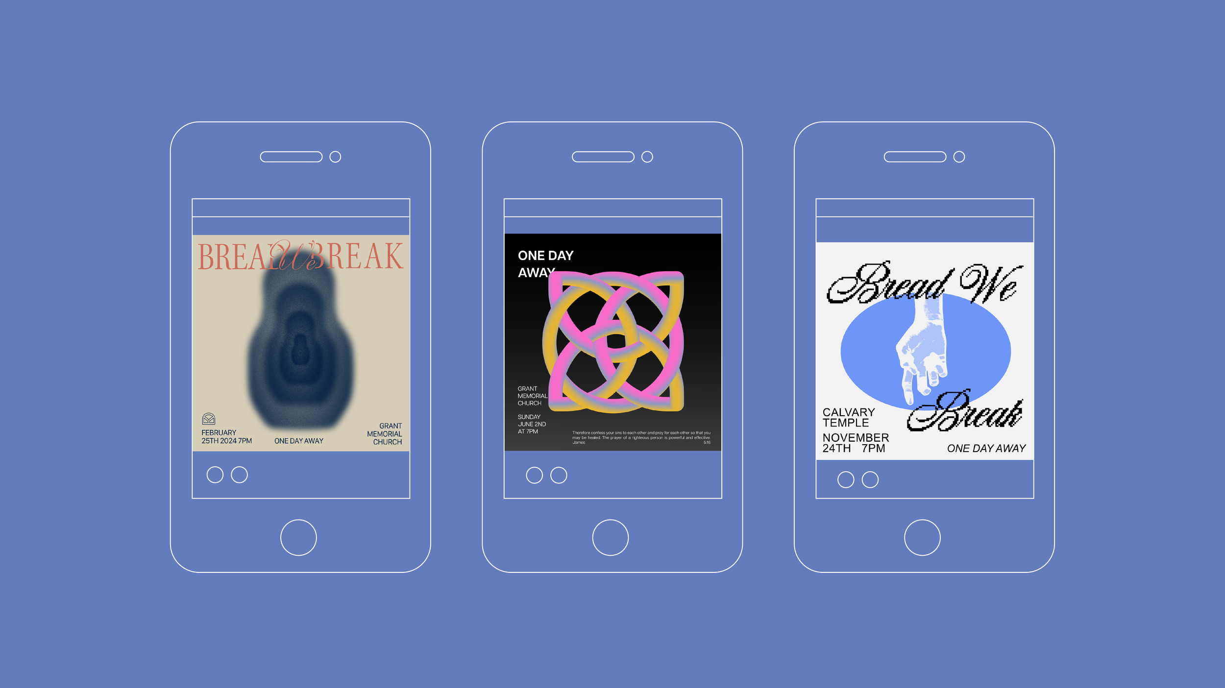 Illustration of three smartphones displaying promotional event posters. The posters feature abstract designs and text related to events at Grant Memorial Church and Calvary Temple with dates February 25th, June 2nd, and November 24th. Each poster includes unique graphics and event titles such as "Bread We Break" and "One Day Away."