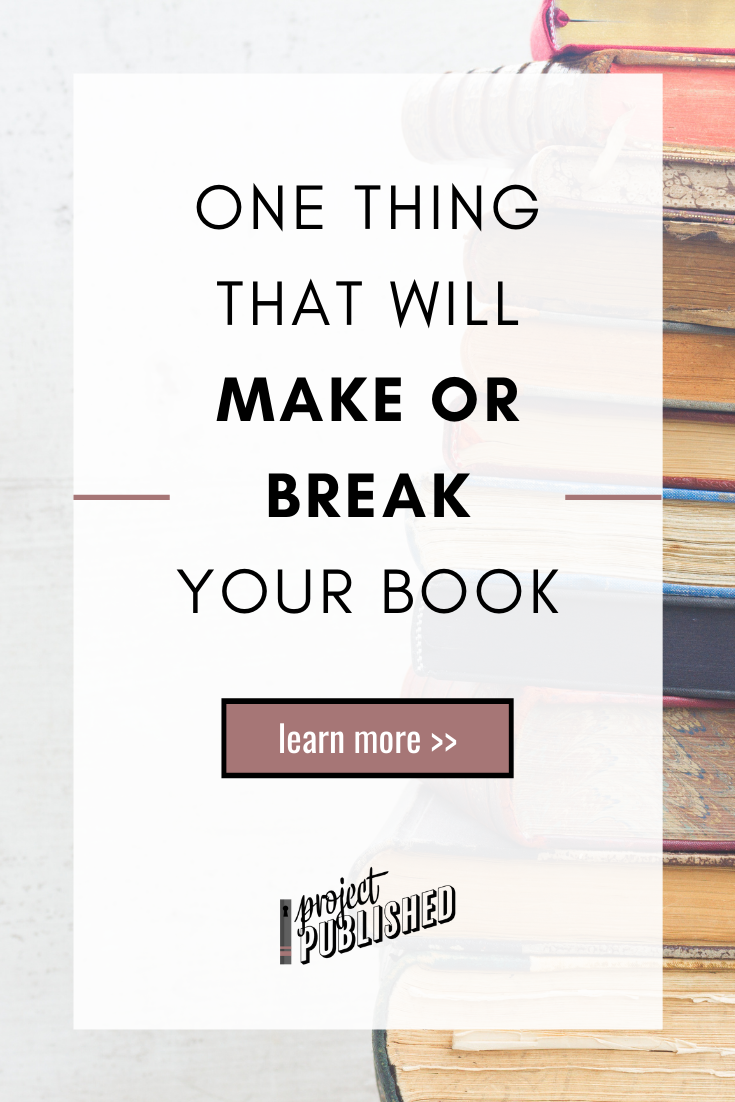 One Thing That Will Make or Break Your Book (Show vs. Tell)