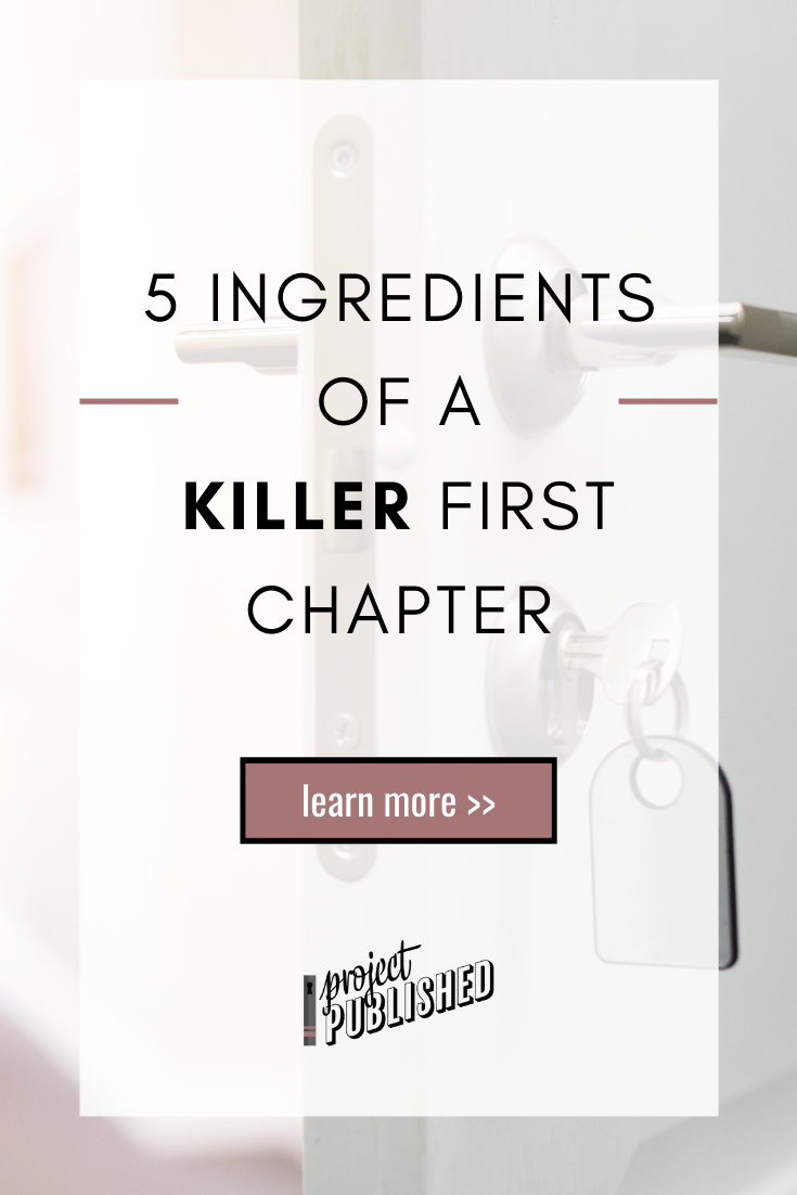 5 Ingredients of a Killer First Chapter