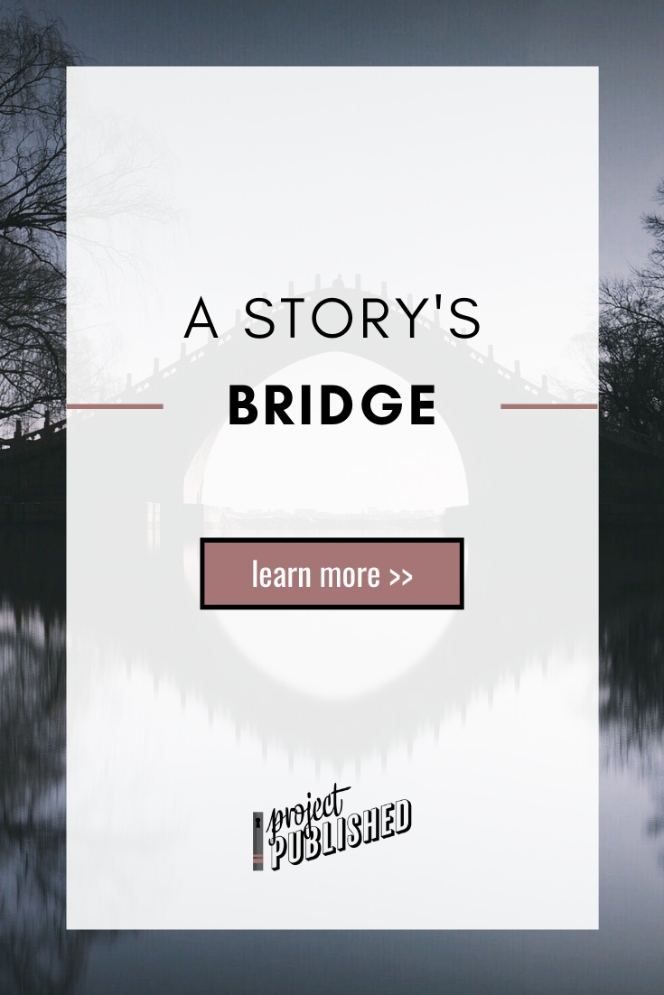 Your Story’s Big Bridge