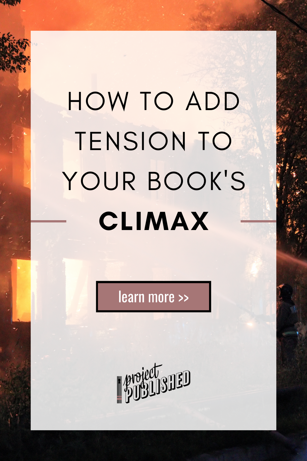 How to Add Tension to Your Book’s Climax