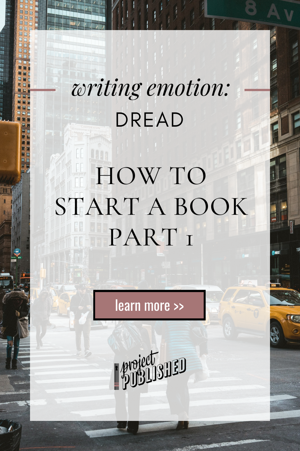 How to Start a Book, Part 1 (Writing Emotion: Dread)