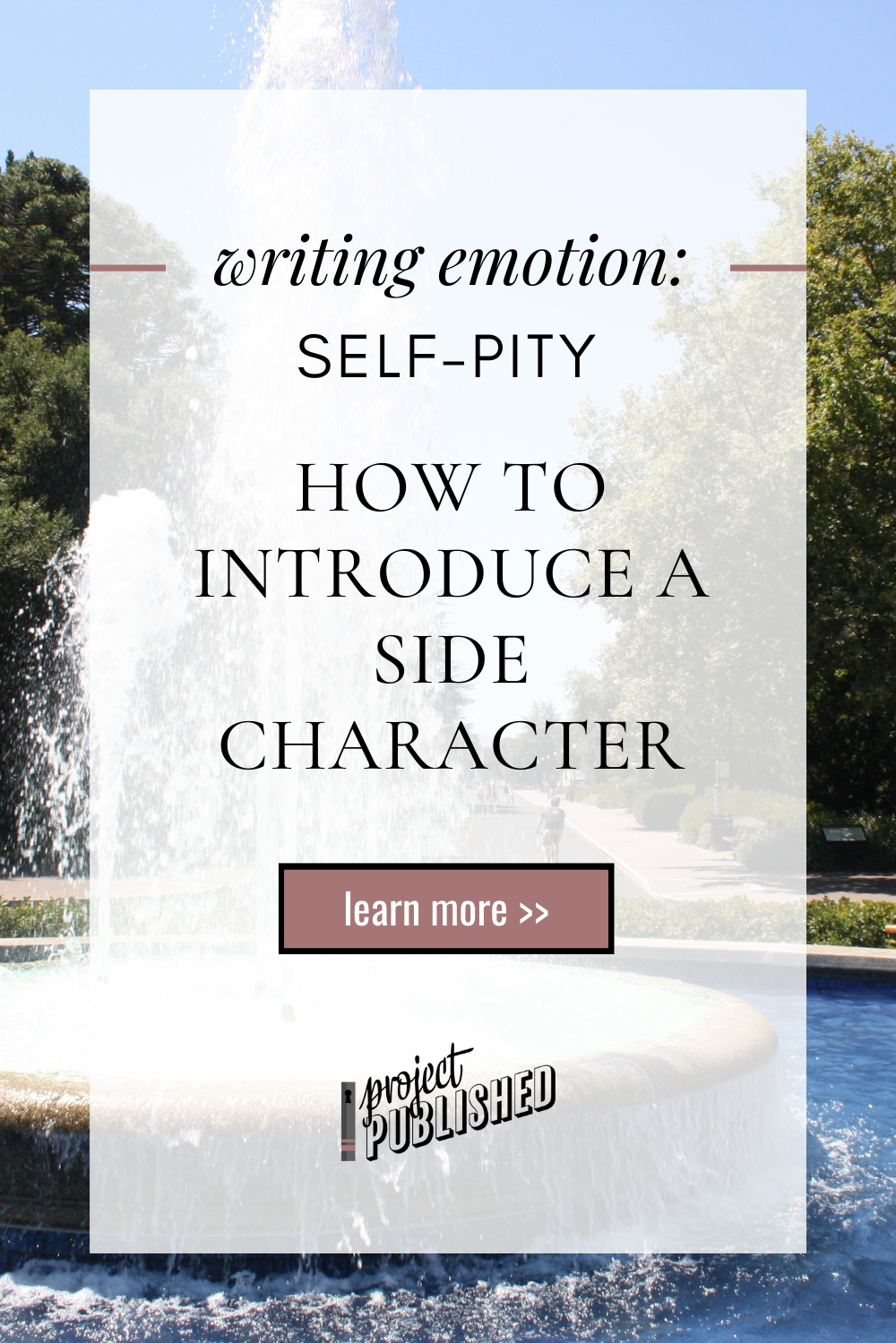 How to Introduce a Side Character (Writing Emotion: Self-Pity)