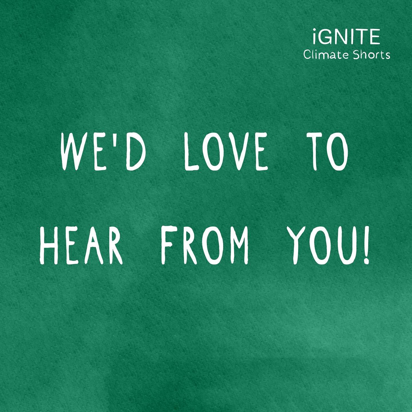 We&rsquo;d love to hear from you!

What did you think of Ignite Climate Shorts?

You can leave feedback on our website - link in bio.
 
Feedback is essential to help get funding for future projects, so if you have a minute please do fill it out!

Sup