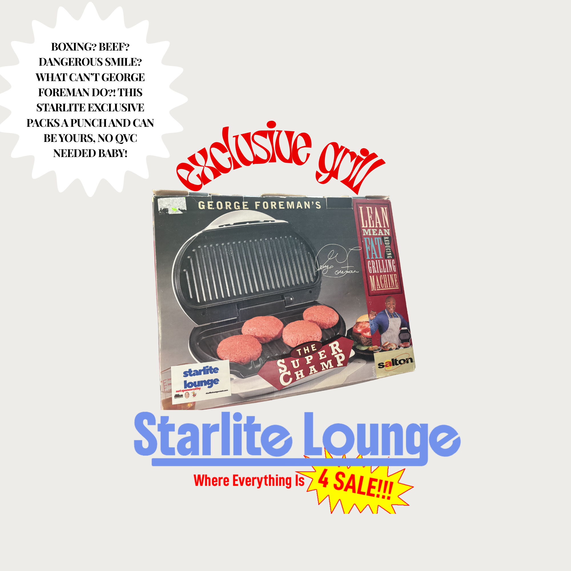 STARLITE EXCLUSIVE-  Y2K "GEORGE FORMAN SUPER CHAMP"