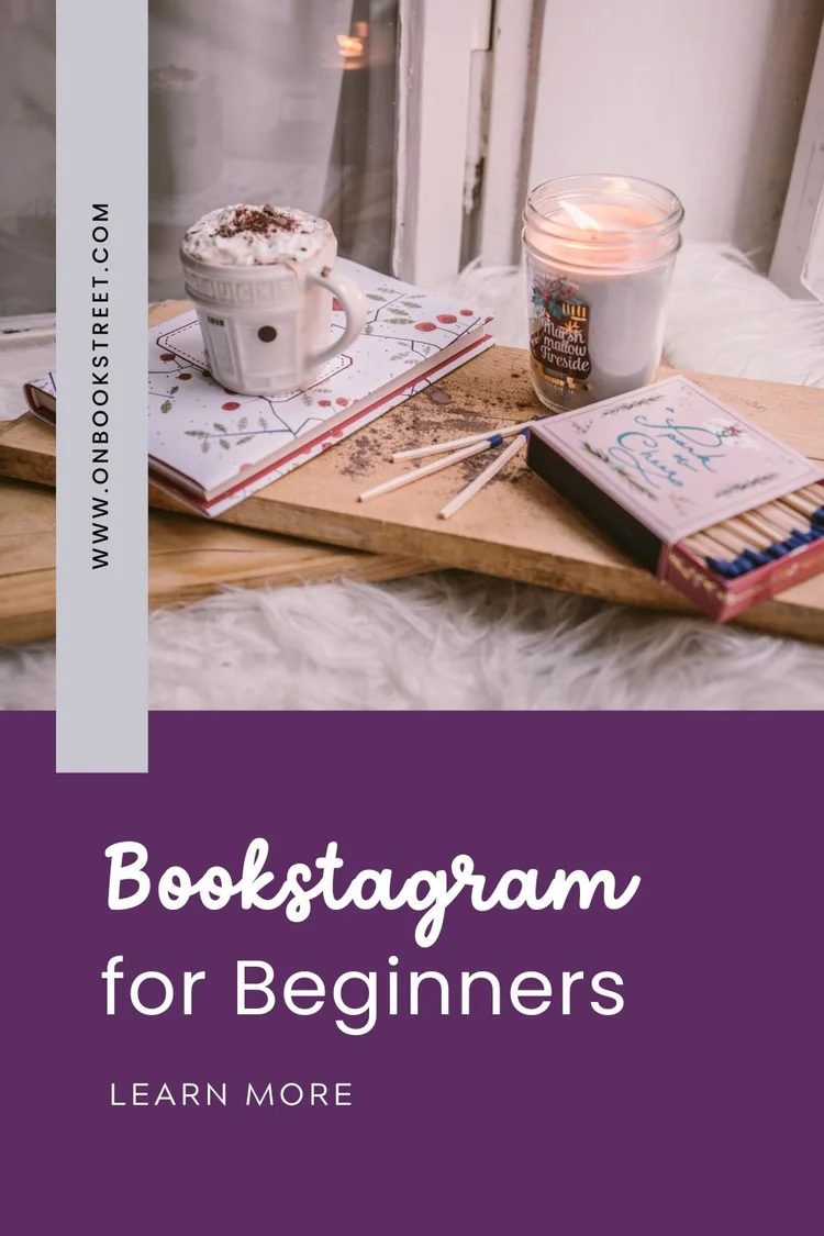 Beginner’s Guide to Bookstagram — On Book Street