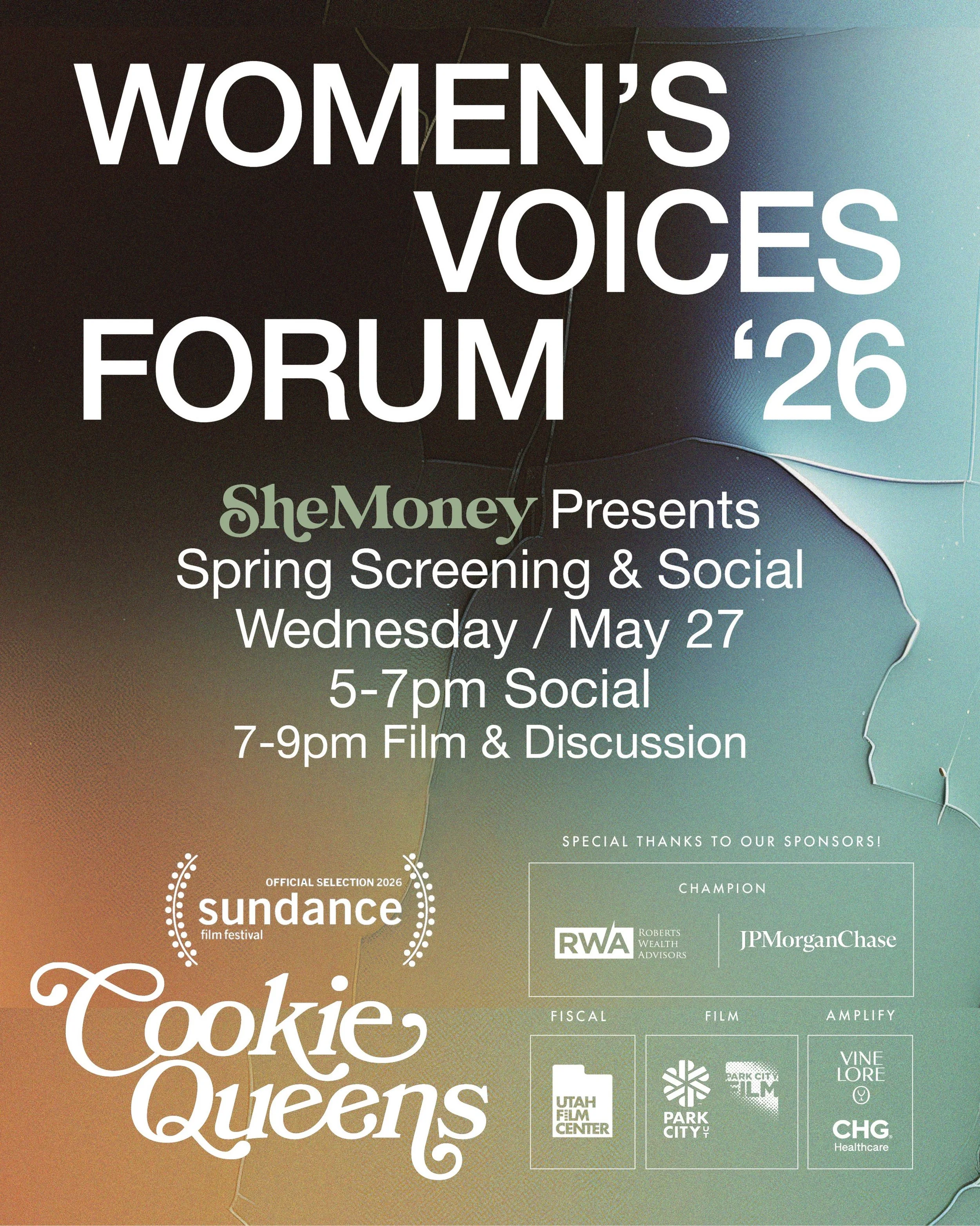 Join SheMoney and Park City Film for an evening of film, conversation, and connection at the Women&rsquo;s Voices Forum 2026: Spring Social &amp; Screening.

This year&rsquo;s gathering centers around a screening of the documentary Cookie Queens, by 