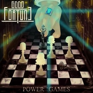 Good Fortune - Power Games (EP)