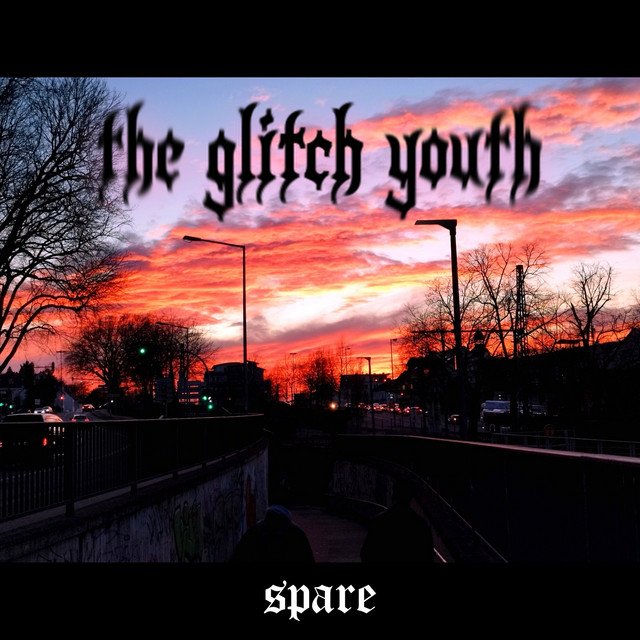 the glitch youth - spare (Single)