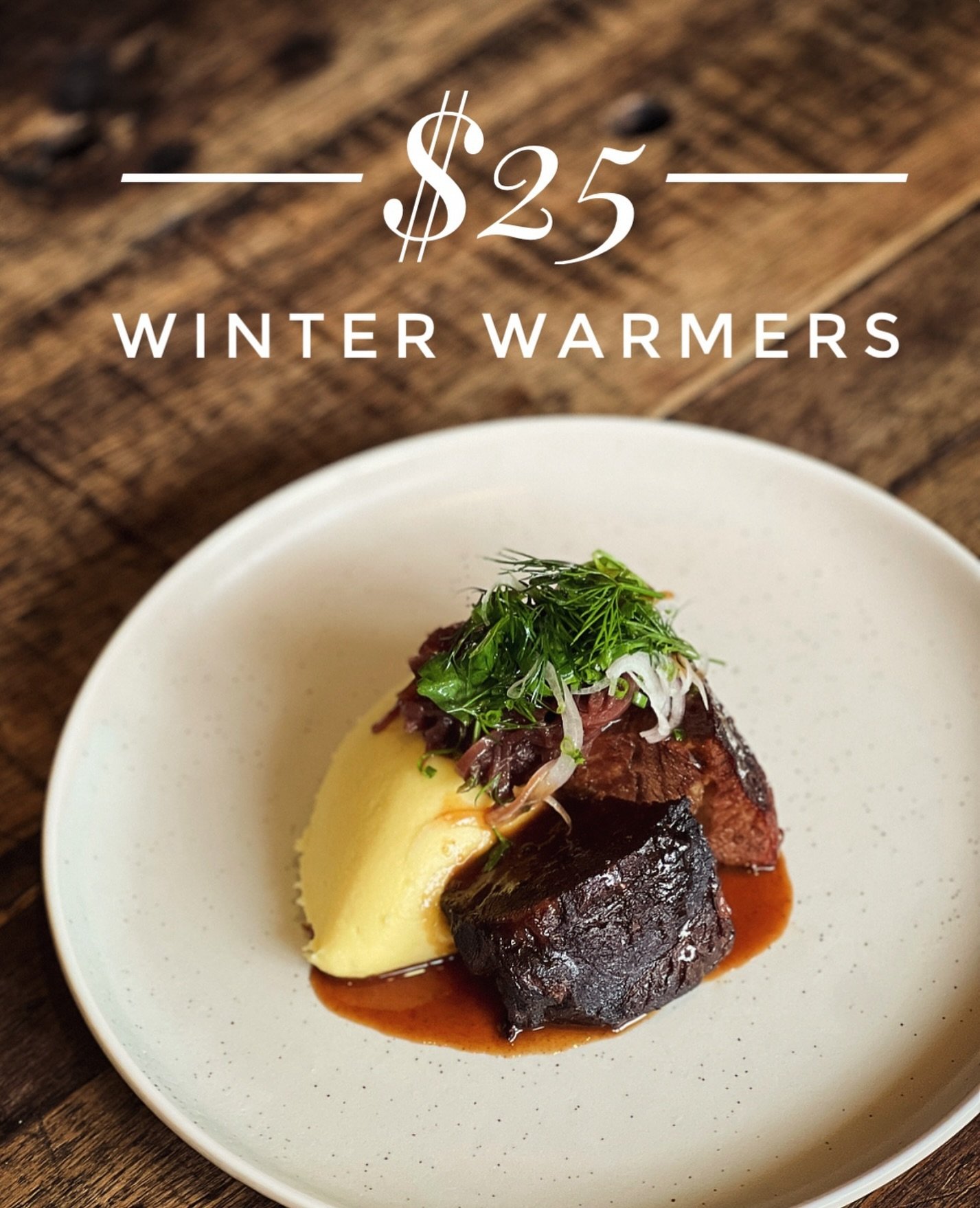 The nights are drawing in, the fire is ready to be lit and you&rsquo;ve found your coat! So how about this: a winter warmer special for $25, perfect for chasing away that chill. 🍁❄️

It might be slow cooked beef cheeks with mash, or brisket with pol