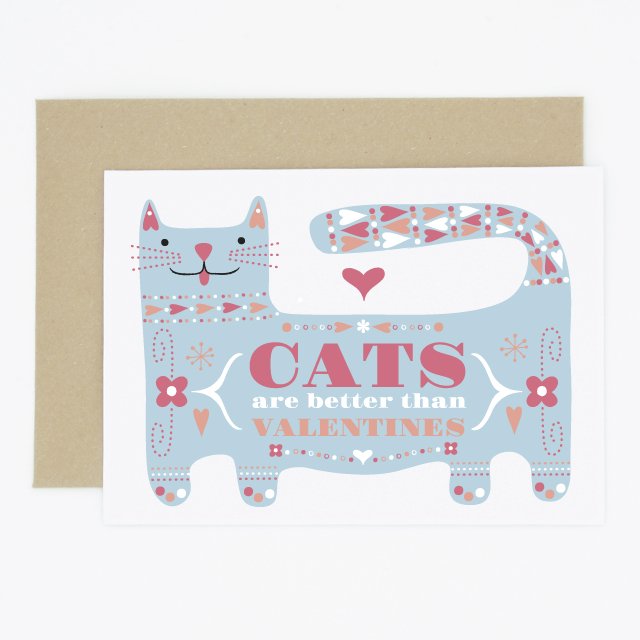 Mondo Cats Are Better Valentine's Day Card