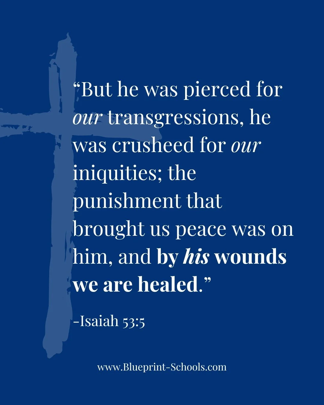 Happy GOOD Friday from Blueprint Schools. #goodfriday #blueprintschools #isaiah53:5