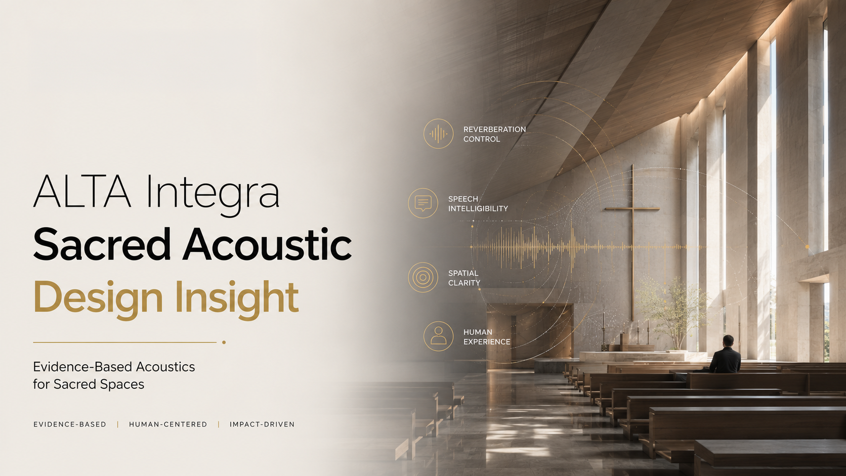 Sacred Acoustic Design Consultation: Integrating Architectural Acoustics &amp; Ritual Experience