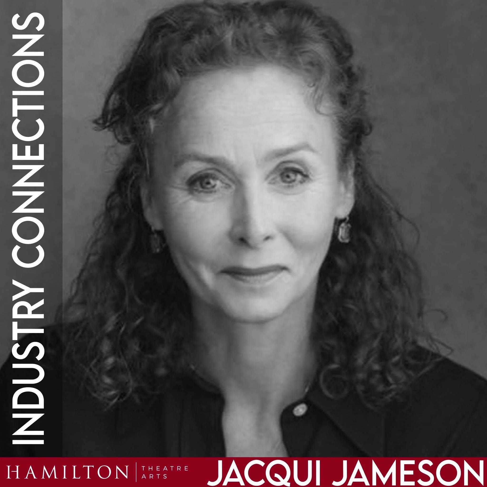 INDUSTRY CONNECTIONS | Jacqui Jameson

At Hamilton Theatre Arts, we believe it&rsquo;s important to maintain strong connections with those currently working in the Industry so that our students get the best possible training.  Over the course of our 