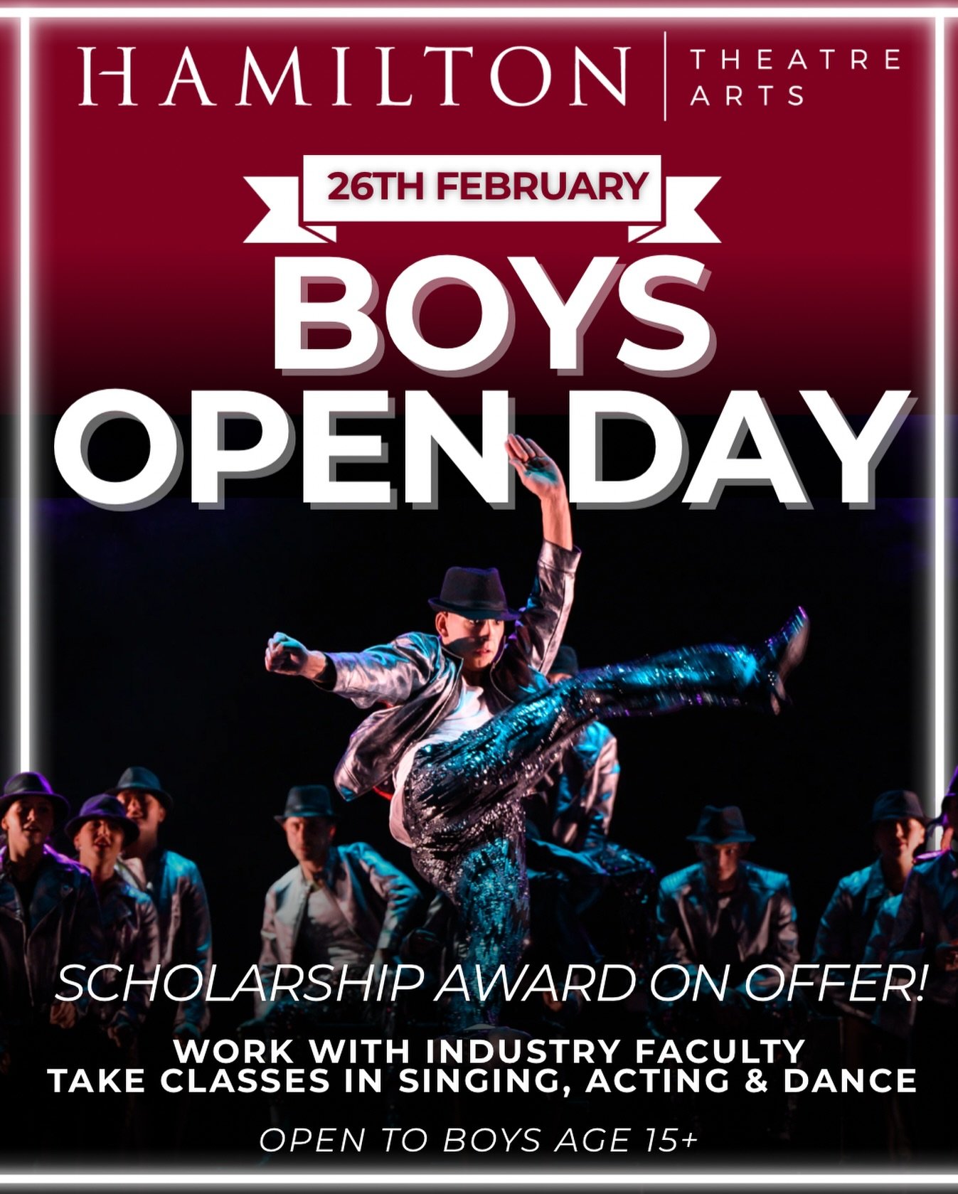 BOYS SAVE THE DATE🗓️

Join us on Thursday 26th February for an exclusive boys open day at Hamilton Theatre Arts, for performers aged 15 and above🎤

This professionally structured workshop offers the opportunity to train alongside current college st
