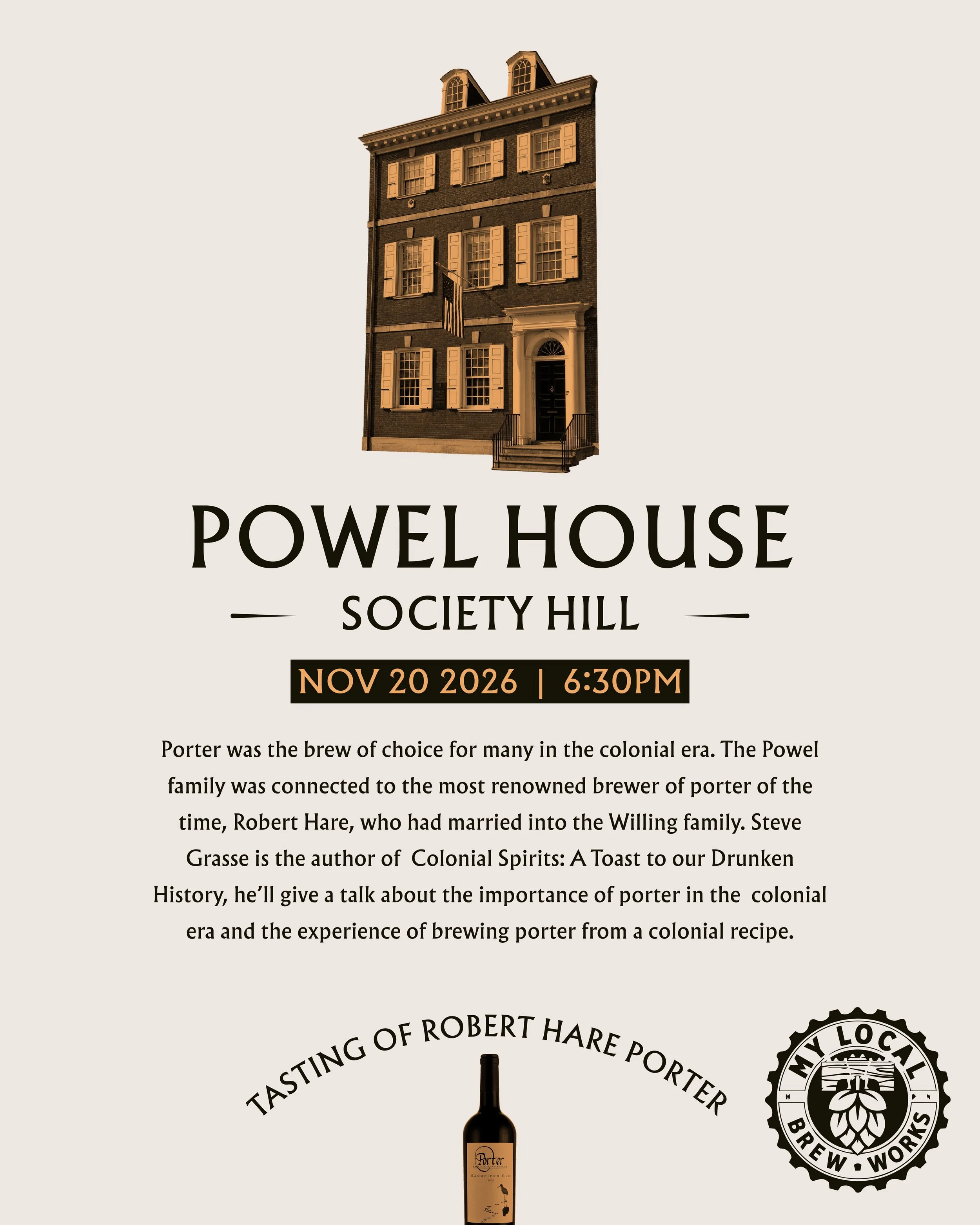 Spirits of Independence - Powel House - Porter in Colonial America