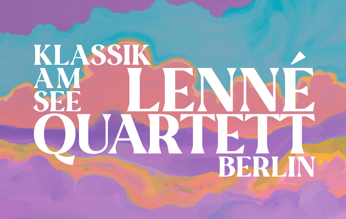 Klassik am See: Lenné Quartett 