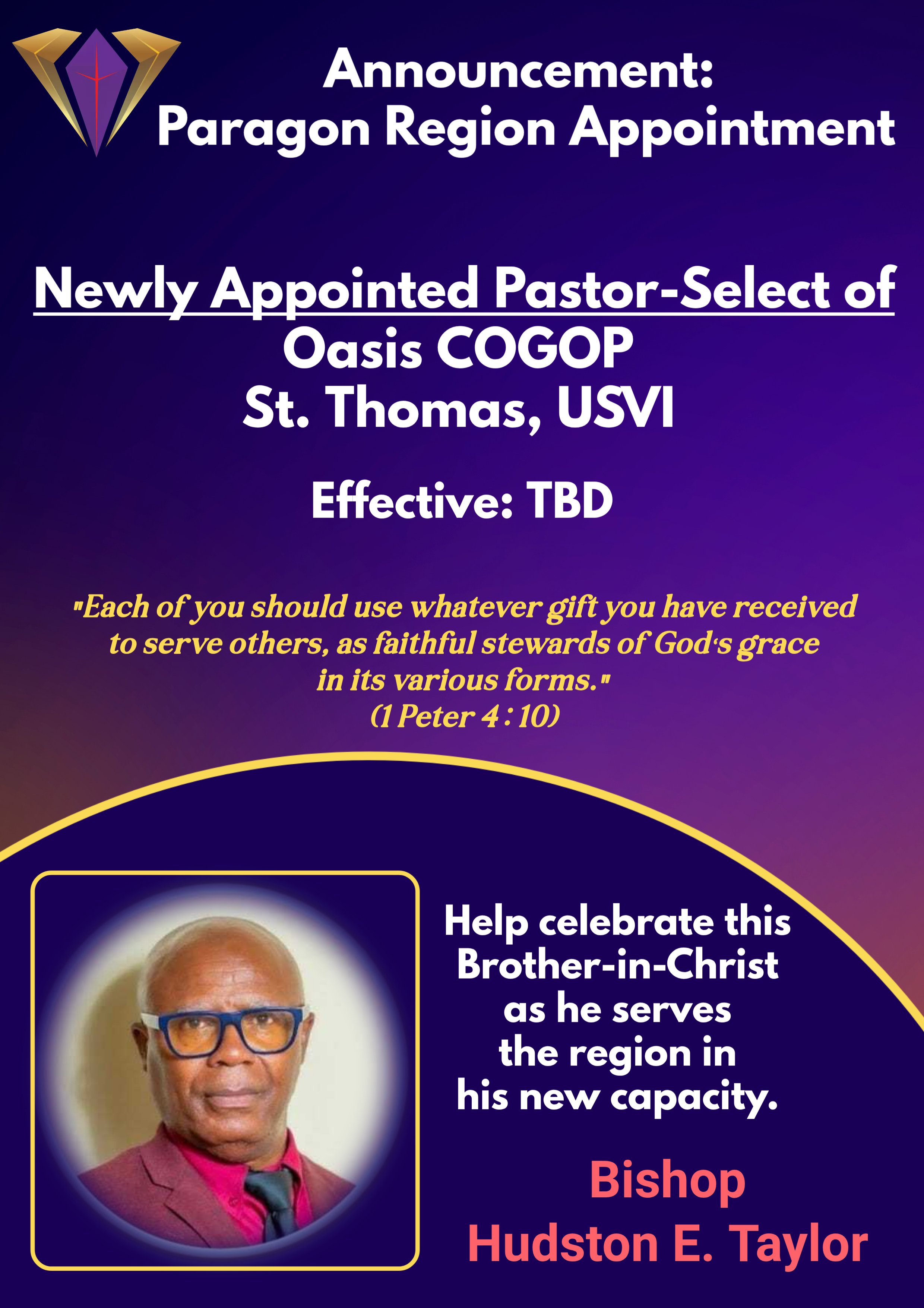 Announcement New Paragon Region Appointment (BishopHudstonETaylor)_ANNOUNCED101426 but2bDETERMINED.jpg