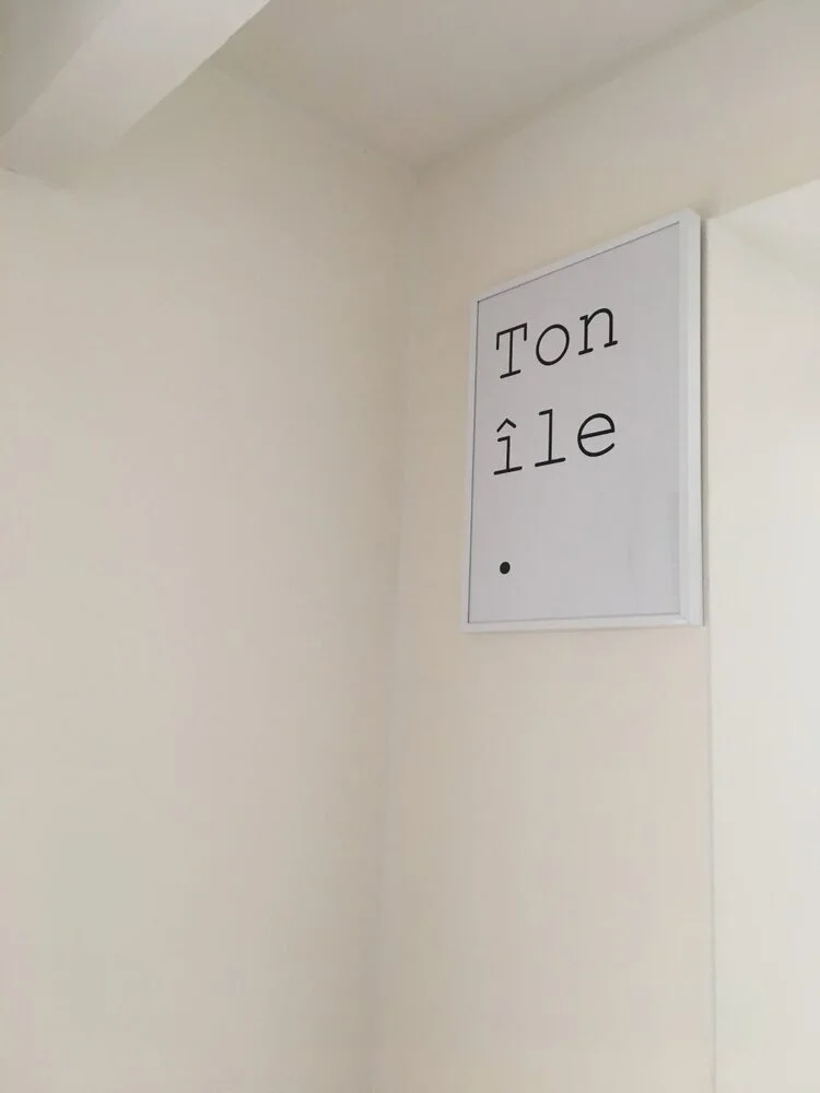 "Ton île.", I-T, A4, s.d., collection de l'artiste, Paris 