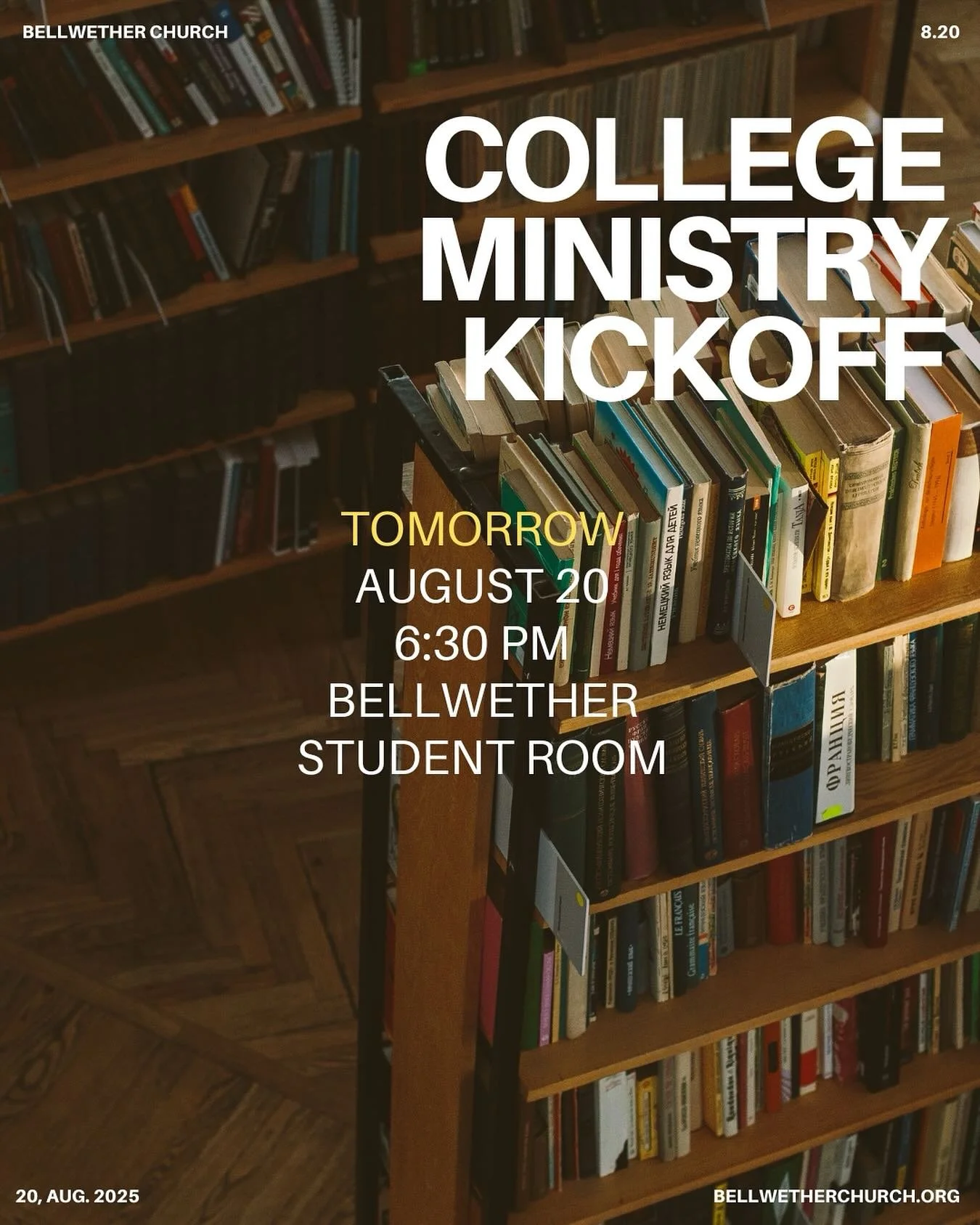 College students! 
Whether you&rsquo;re a freshman looking to find community, or a senior looking to finish strong, we&rsquo;d love for you to join us tomorrow evening as we kickoff another school year! We&rsquo;ll get started at 6:30 PM with a time 