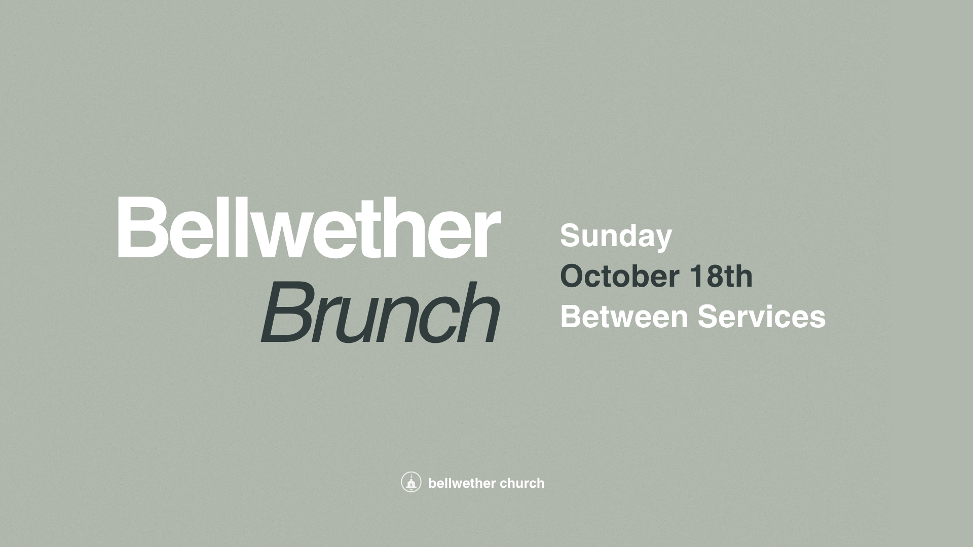 Bellwether Brunch