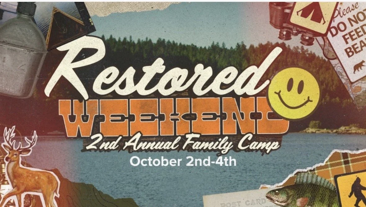 Restored Weekend - Camp for the whole church!