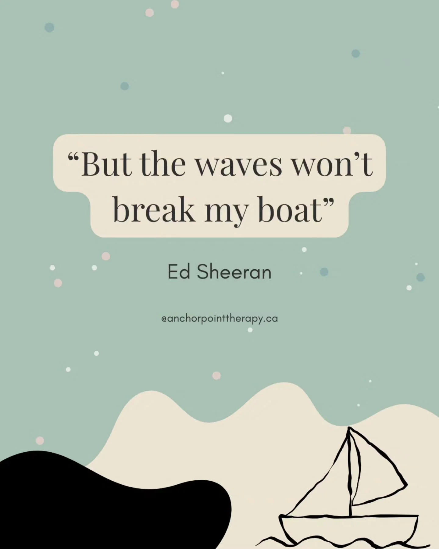Life can feel heavy sometimes. The waves come - stress, anxiety, uncertainty, old wounds, and they can make everything feel like the world is about to tip over. 

But believe me - you are more steady than you feel in those moments. 

At Anchor Point 