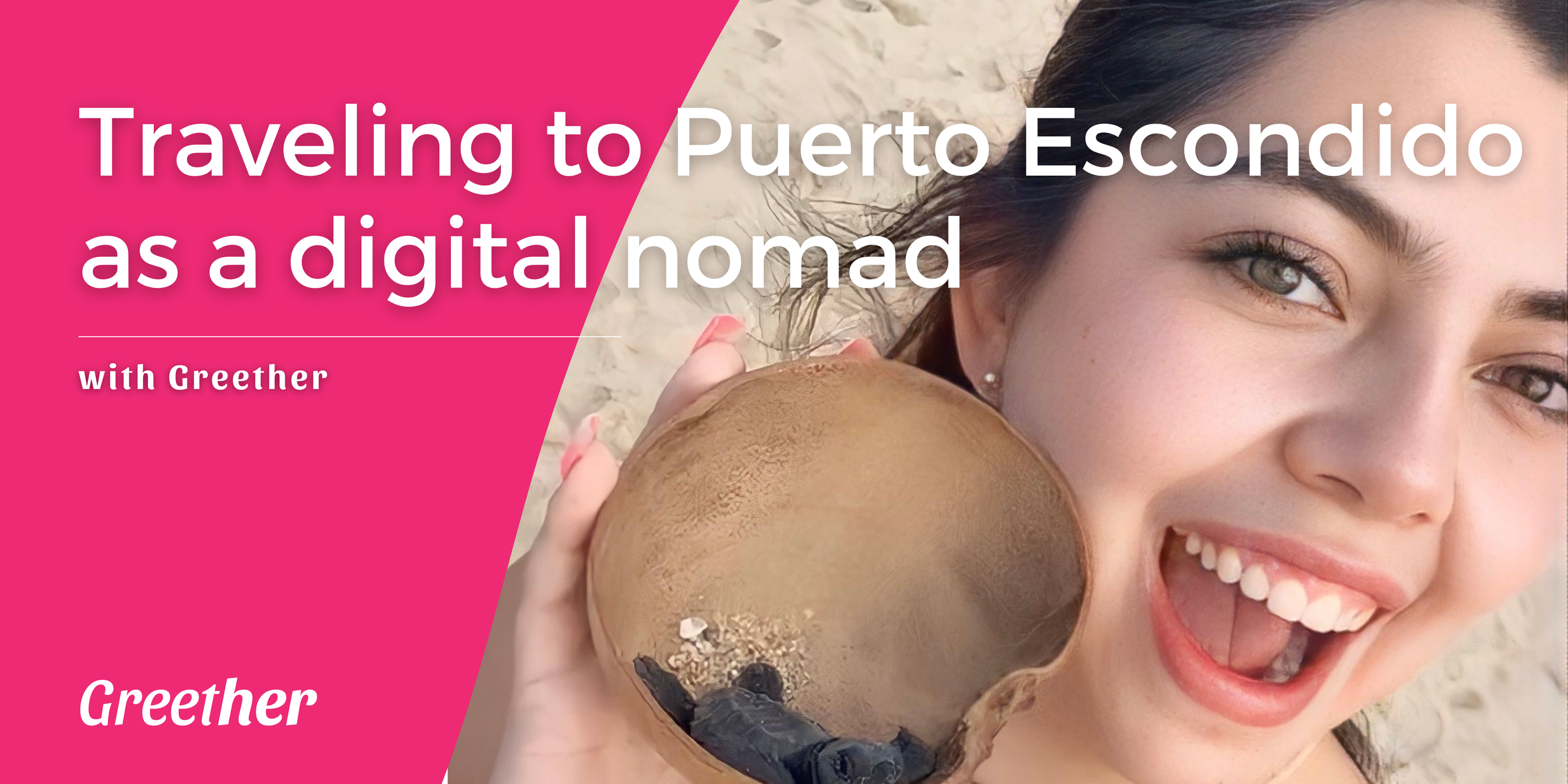 Solo female travel in Puerto Escondido as a digital nomad