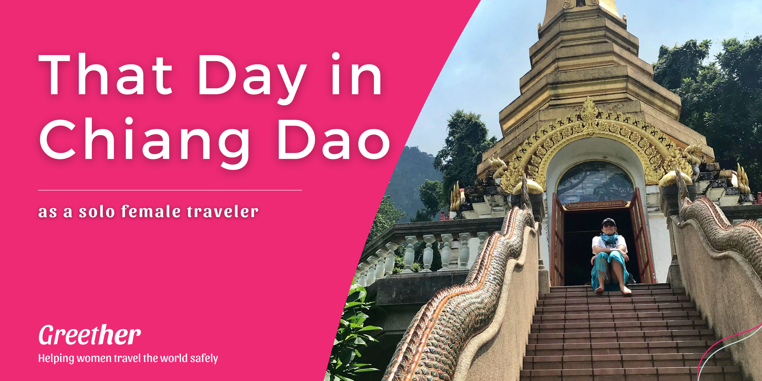 A day in Chiang Dao Thailand as a solo female traveler