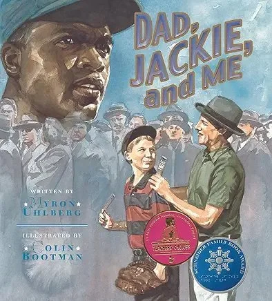 Book cover of Dad, Jackie, and Me by Myron Uhlberg