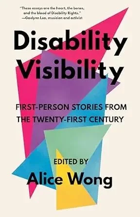 Book cover with bold geometric shapes surrounding the title Disability Visibility.