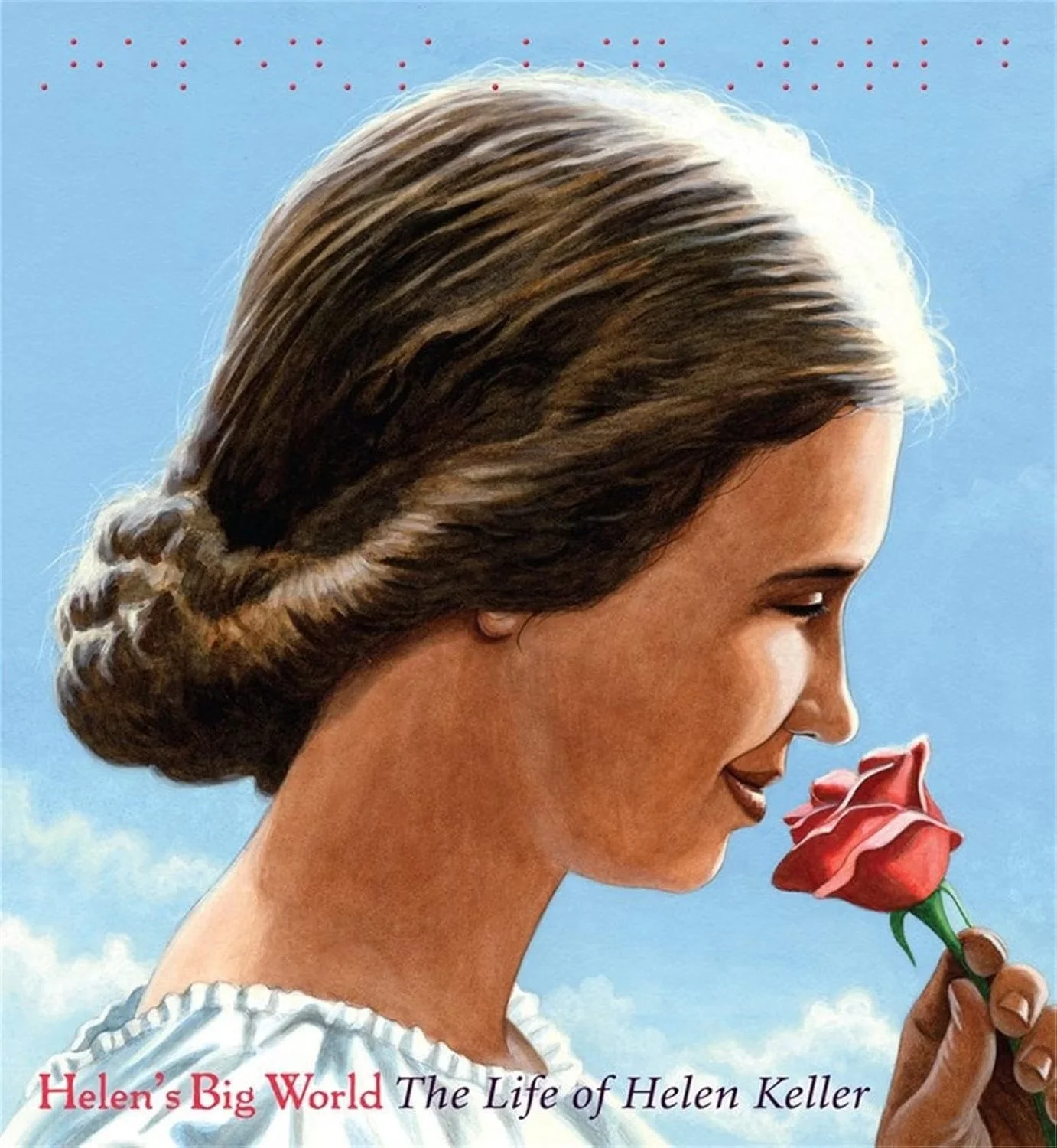 Book cover of Helen’s Big World: The Life of Helen Keller by Doreen Rappaport