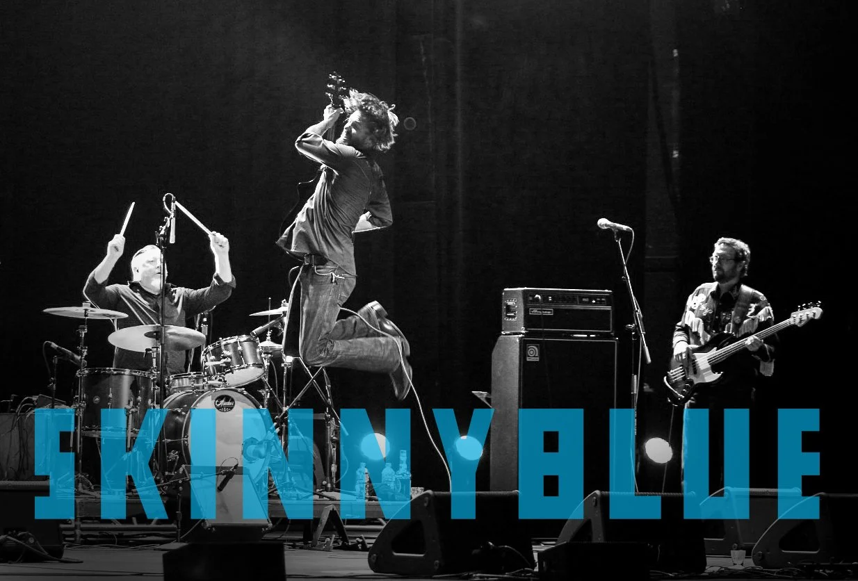 Skinny Blue - Album III Release Show