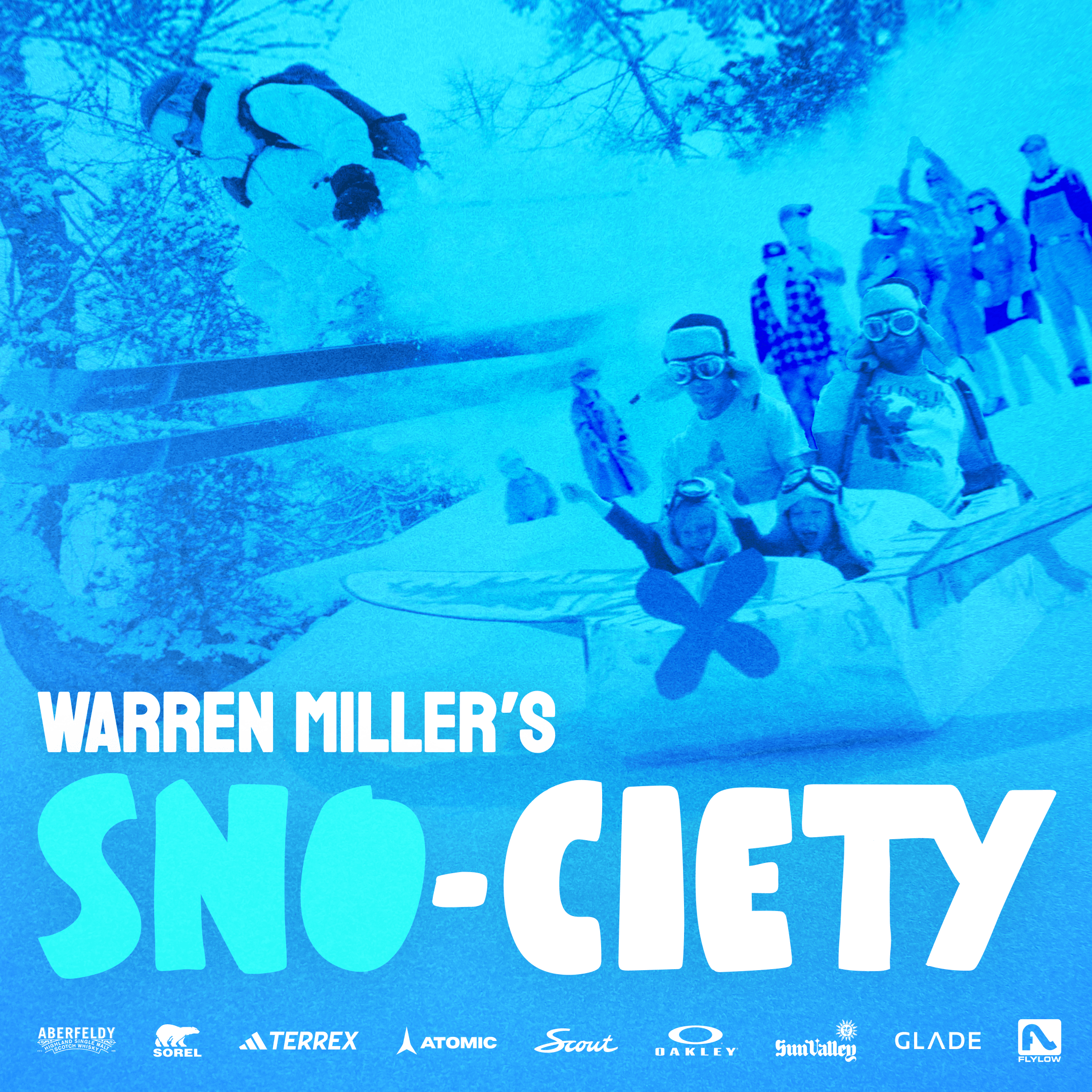 Warren Miller’s “Sno-ciety”