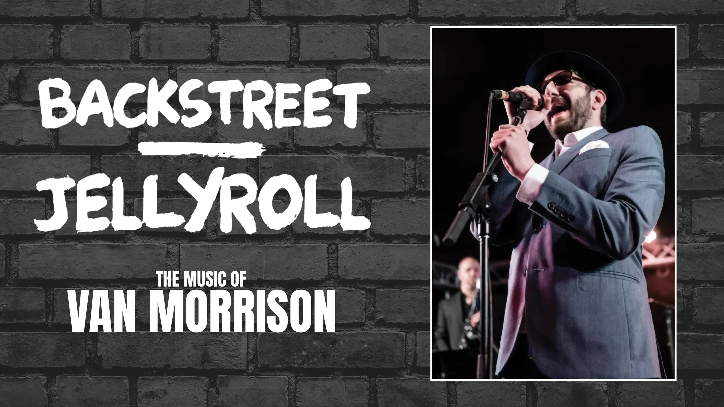 The Music of Van Morrison Featuring Backstreet Jellyroll