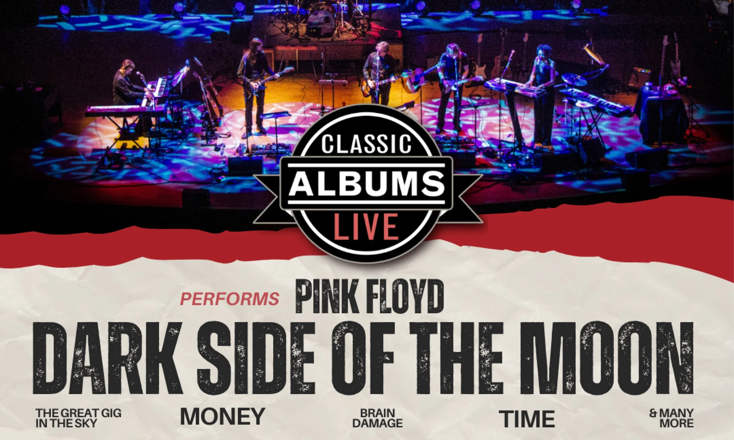 Classic Albums Live performs Pink Floyd's Dark Side of the Moon
