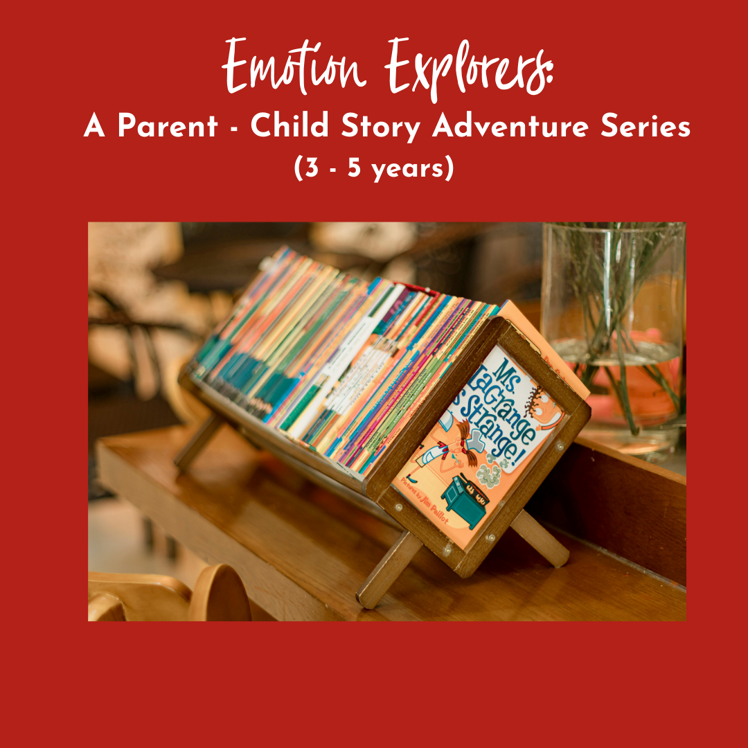 Emotion Explorers: A Parent - Child Adventure Series