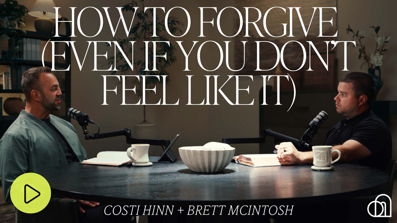 How to Forgive (Even if You Don’t Feel Like It)