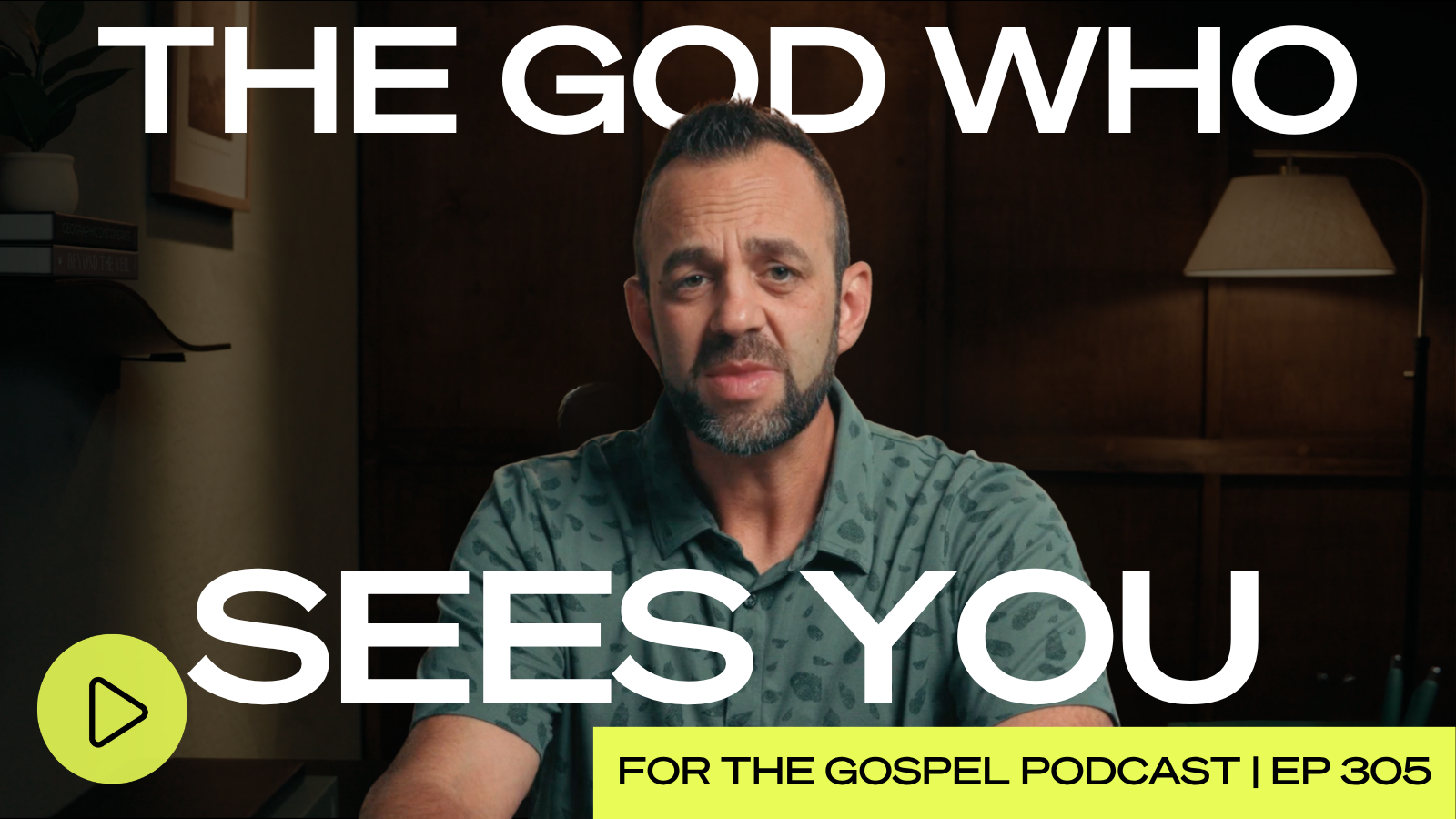 The God Who Sees You