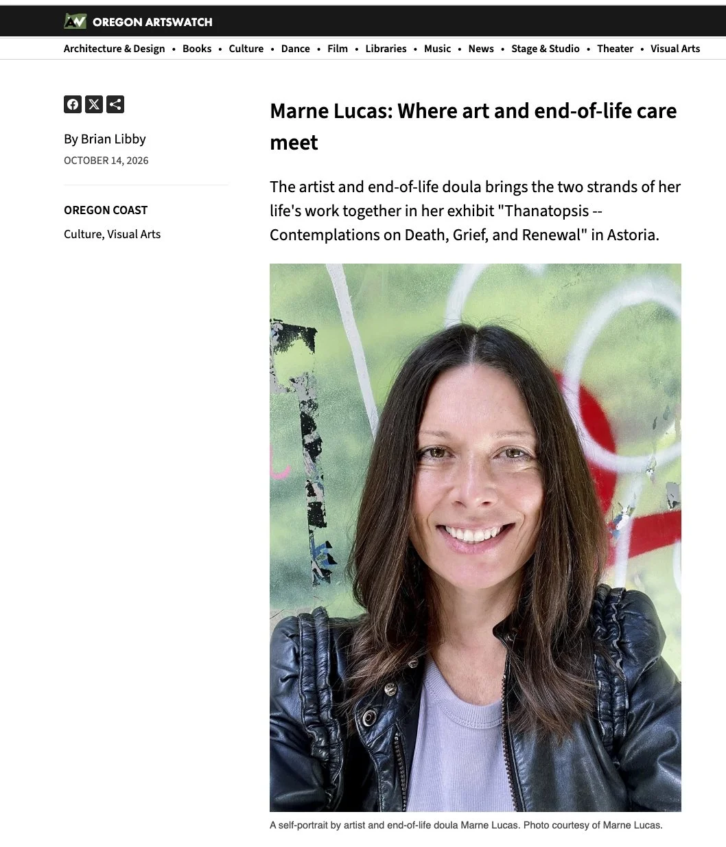 "Marne Lucas: Where art and end-of-life care meet" by Brian Libby, Oregon Artswatch, October 14, 2026.