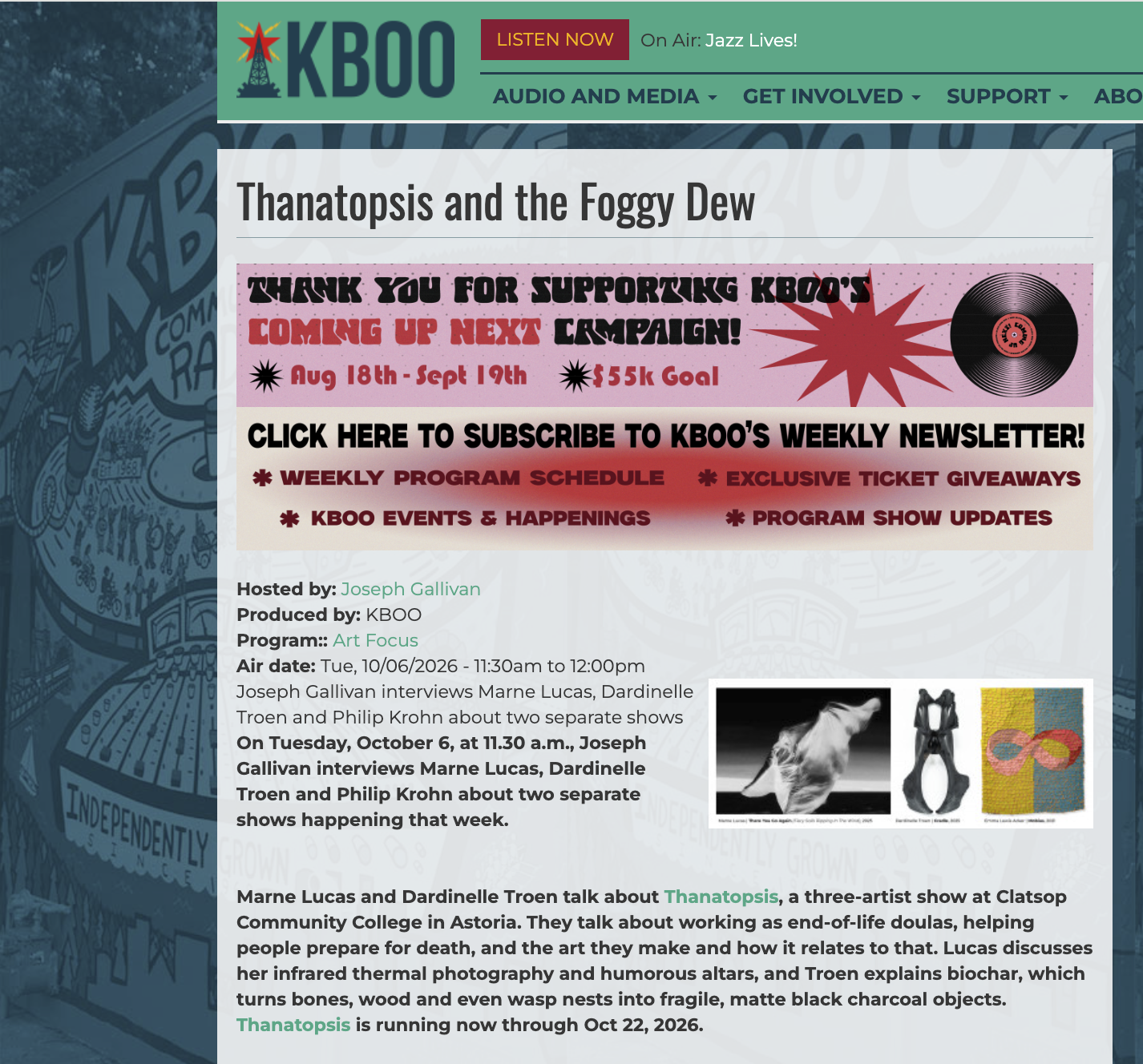 Art Focus with Joseph Gallivan, KBOO 90.7FM Radio.  Interview with Marne Lucas and Dardinelle Troen about 'Thanatopsis' art exhibition. October 6, 2026.