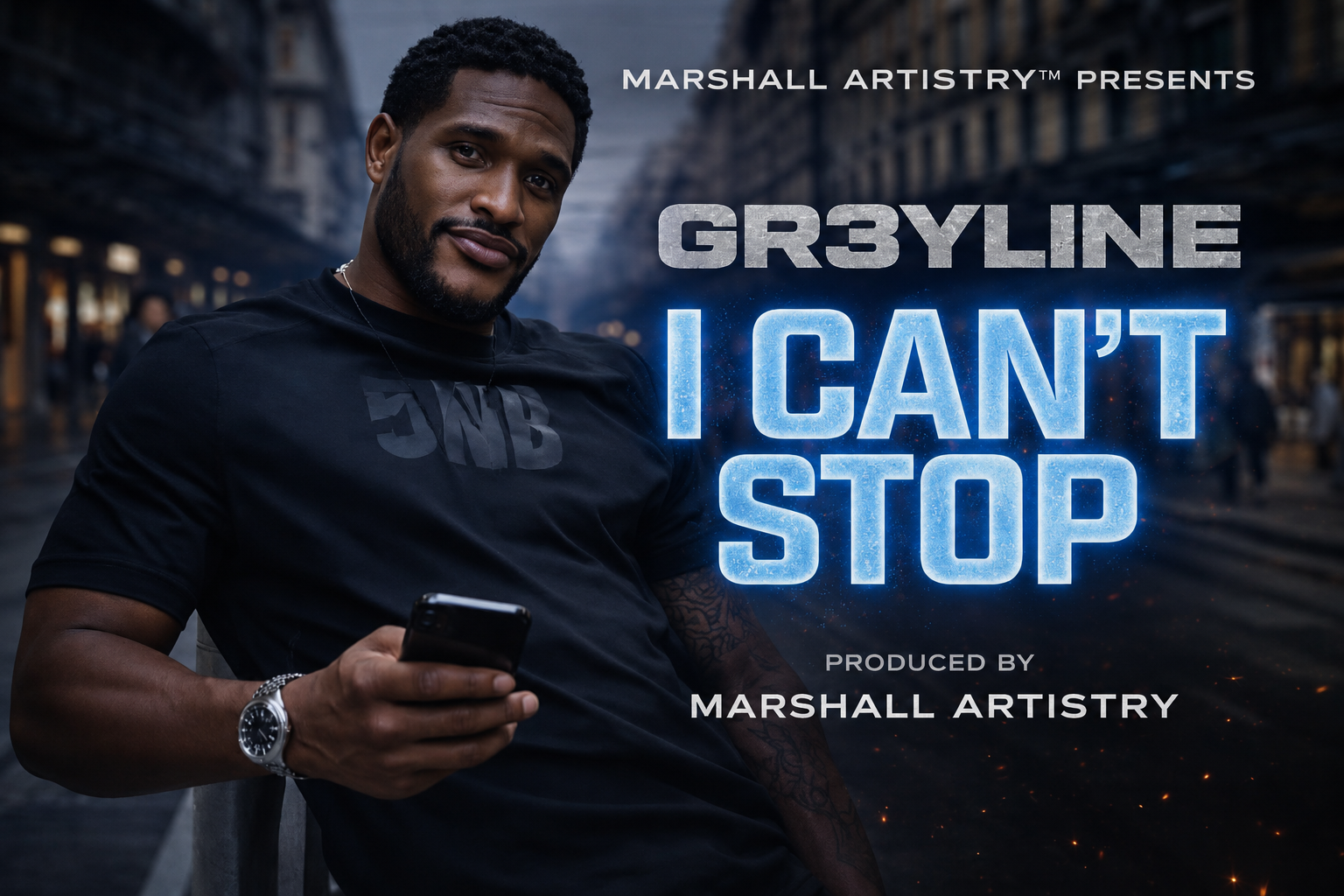 I Can't Stop By Gr3yline