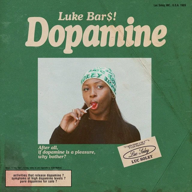 Luke Bar$ - Dopamine