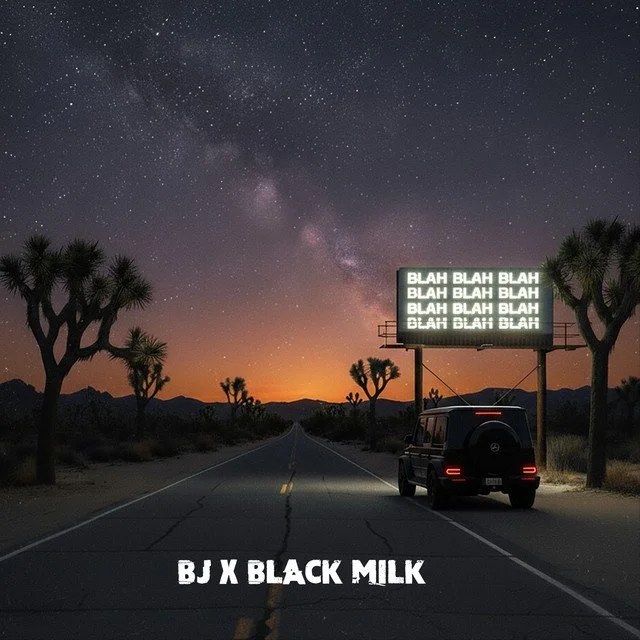 BJ The Chicago Kid &amp; Black Milk - Blah Blah Blah